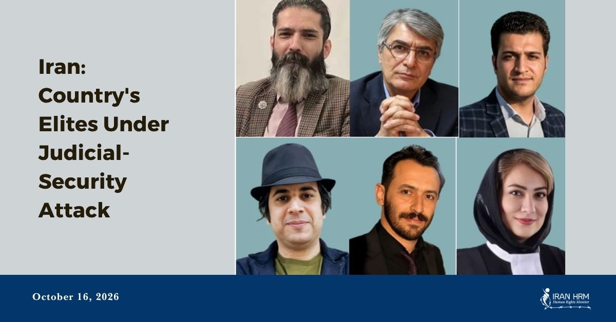 Iran: Elites van het land onder aanval van justitie en veiligheid